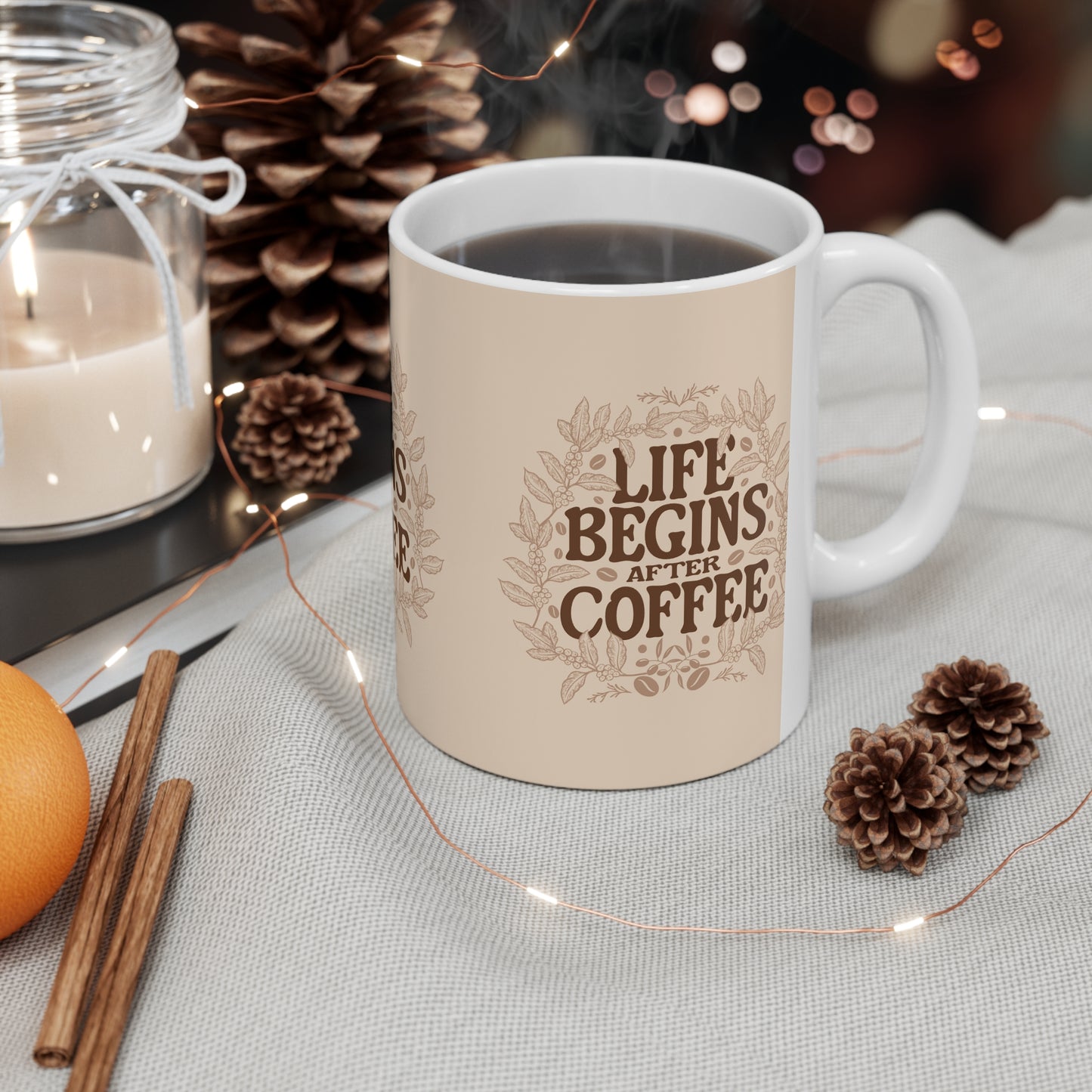 Life Begins After Coffee Ceramic Cups, (11oz)