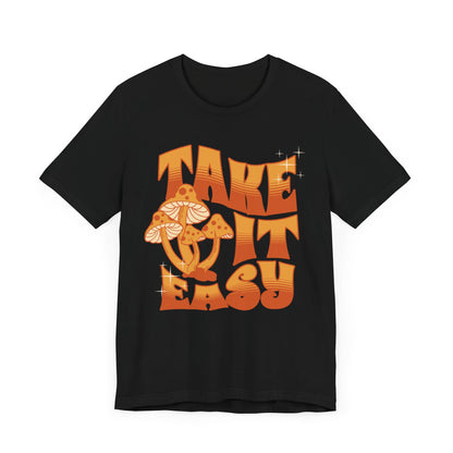 City Chaos Apparel Take It Easy T-Shirt