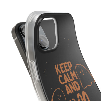 Keep Calm and Boo! Flexible Phone Cases – Compatible with iPhone 15, 14, 13, Pro, Pro Max & Plus."